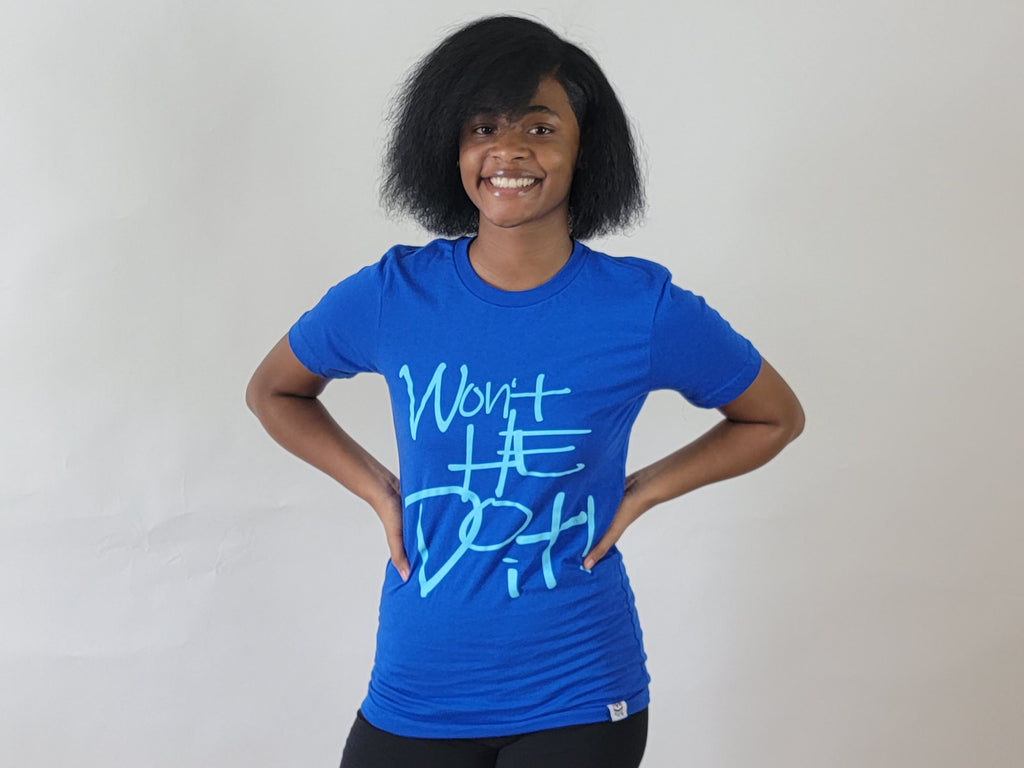 Won't He Do It - T-Shirt (Royal Blue)