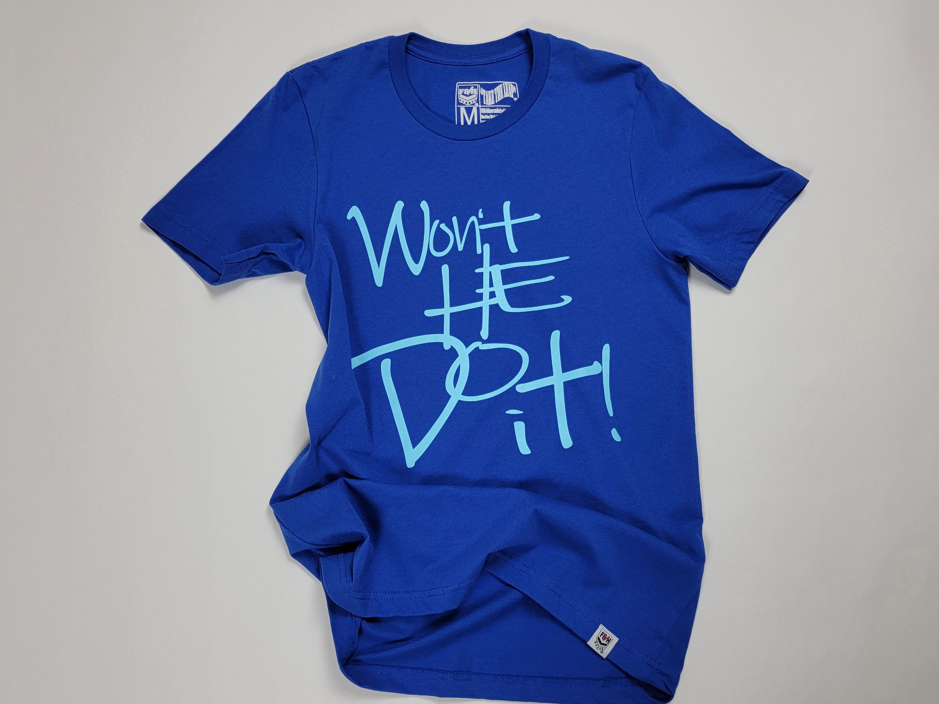 Won't He Do It - T-Shirt (Royal Blue)