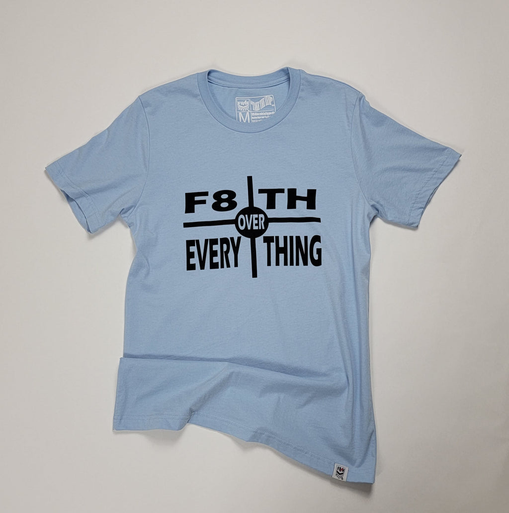 F8th Over Everything - T-Shirt (Light Blue)