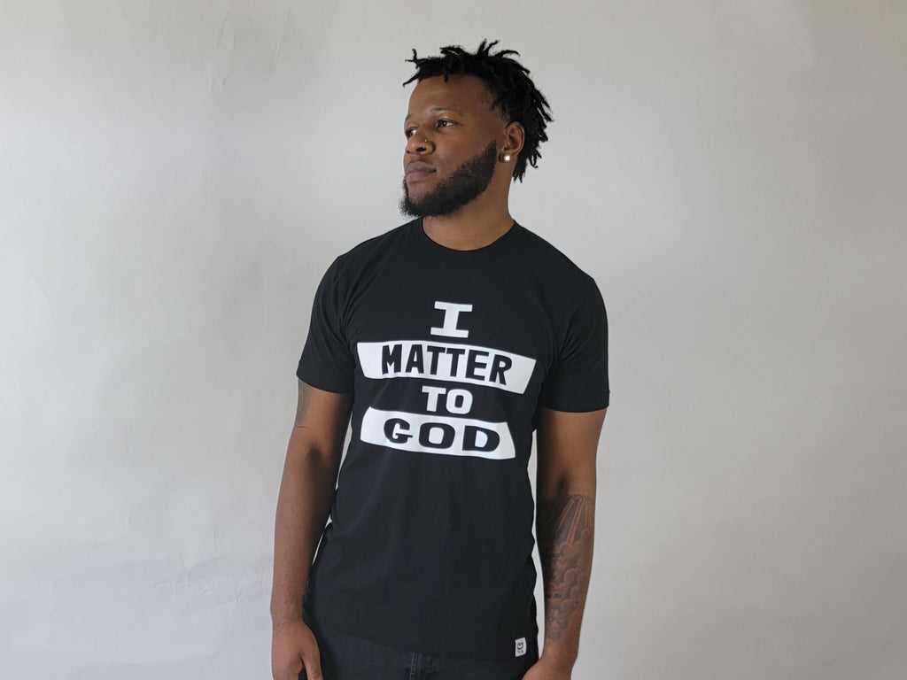 I Matter To God - T-Shirt (Black)