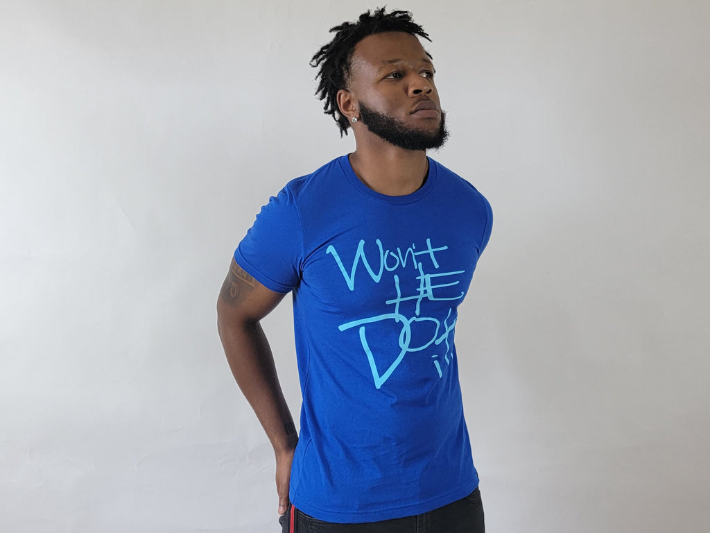 Won't He Do It - T-Shirt (Royal Blue)
